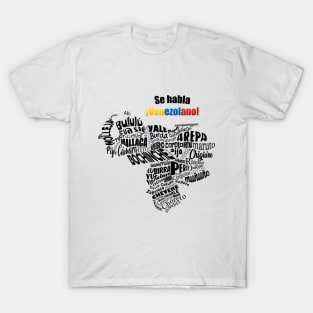 We speak Venezuelan - Word Art T-Shirt